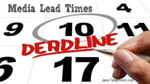 media lead times deadline
