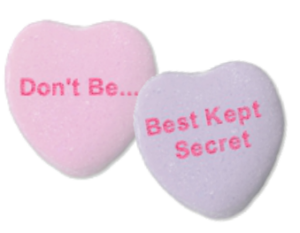 Don't Be The Best Kept Secret